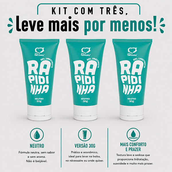 KIT COM TRES RAPIDINHA Gel Lubrificante Neutro 30g ( cada sai por R$ 6,96 no pix )
