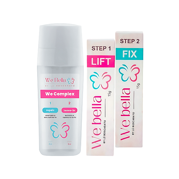 Kit Passo Pré e Pós We Bella: Lift + Fix + Repair + Leave-in