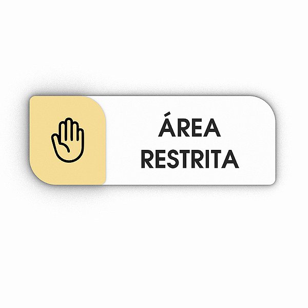 Placa Porta Sinalização Área Restrita Acrílico