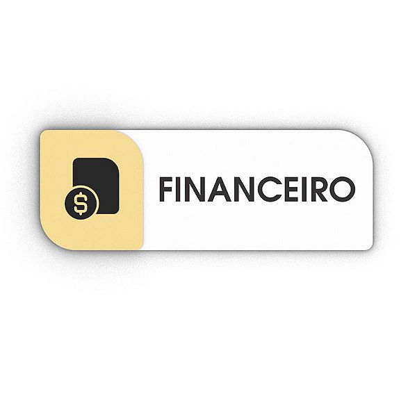 Placa Porta Sinalização Financeiro Acrílico