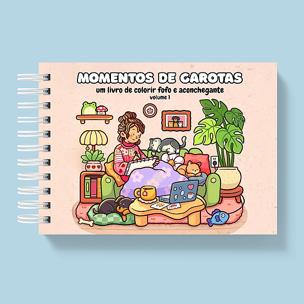 Livro de Colorir - Momentos de Garotas Vol 1 - 39 Desenhos