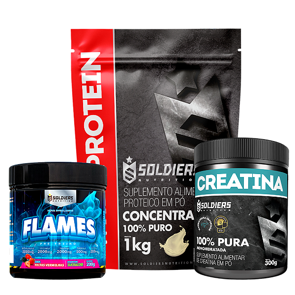 Kit: Whey Protein Concentrado 1kg+Creatina Monohidratada Pote 300g - 100% Pura+Pré-Treino Flames 200g - Soldiers Nutriti