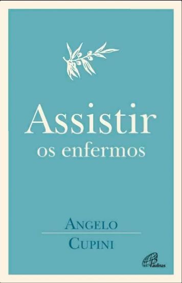 Livro Assistir Os Enfermos