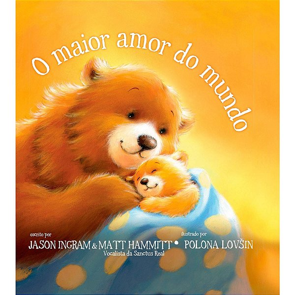 Livro O maior amor do mundo