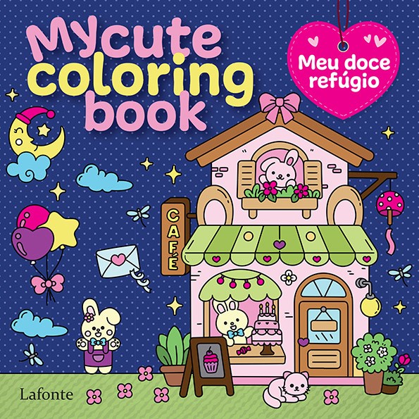 Livro My Cute Coloring Book - Meu Doce Refúgio