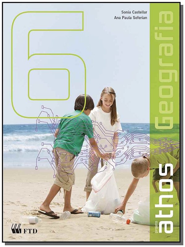 Livro Kit Projeto Athos - Geografia - 6º ano
