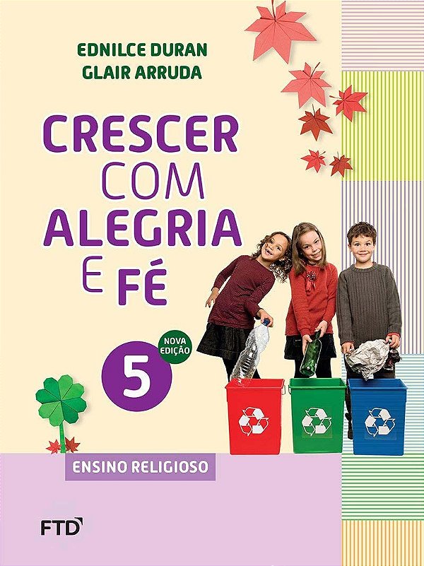 Livro Crescer com alegria e fé 5