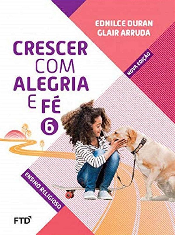 Livro Cj Crescer Com Alegria E Fé - 6 Ano - Aluno