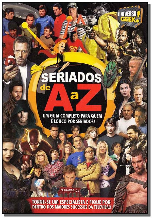Livro Universo Geek 3! - Seriados De A A Z