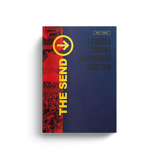 Livro Bíblia The Send - A Guerra Contra Inatividade Começ...