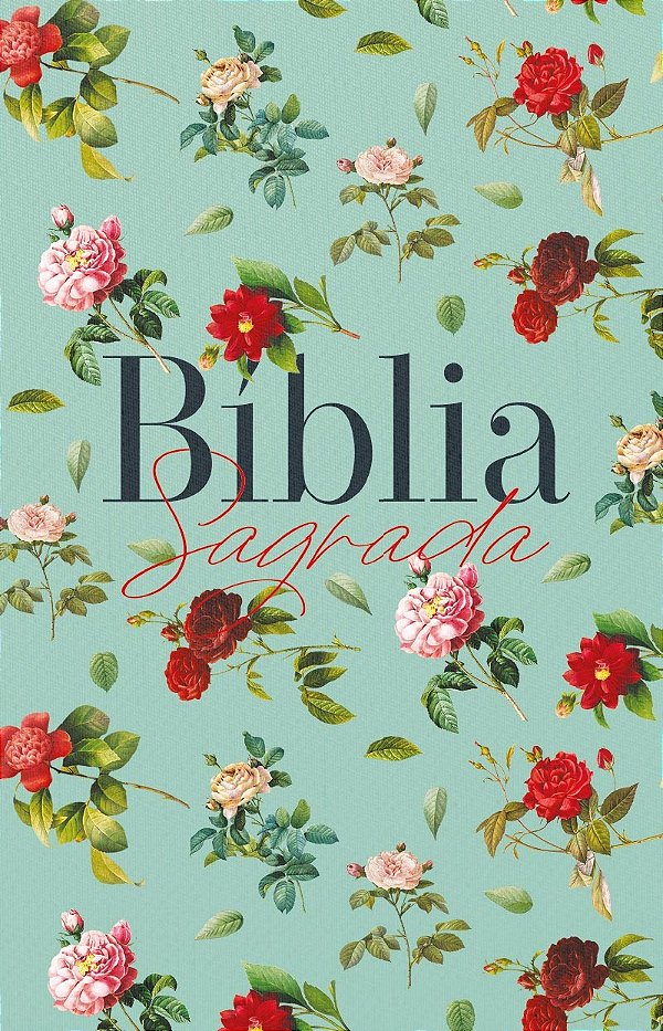Livro Bíblia ARC 860 Rosas do Campo Aqua - Letra Normal: ...