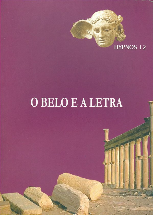 Livro Belo E A Letra, O ( Hypnos 12 )