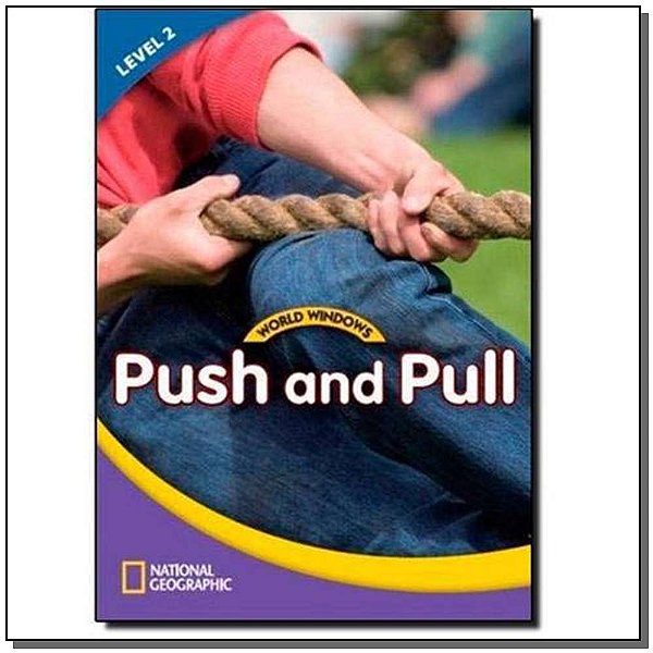 Livro World Windows 2 - Push and Pull: Student Book
