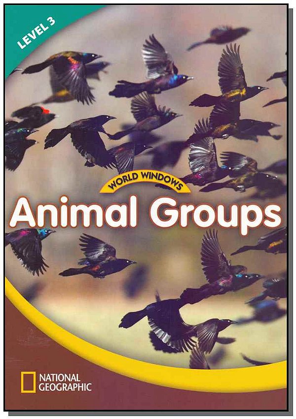 Livro World Windows 3 - Animal Groups: Student Book