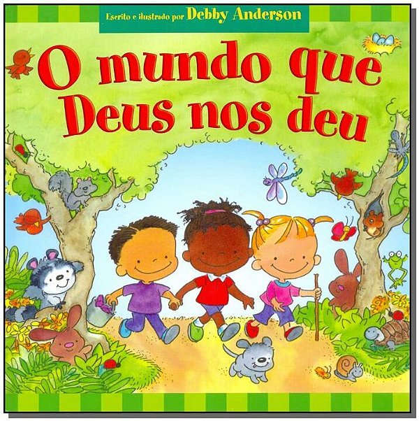 Livro O Mundo que Deus nos deu
