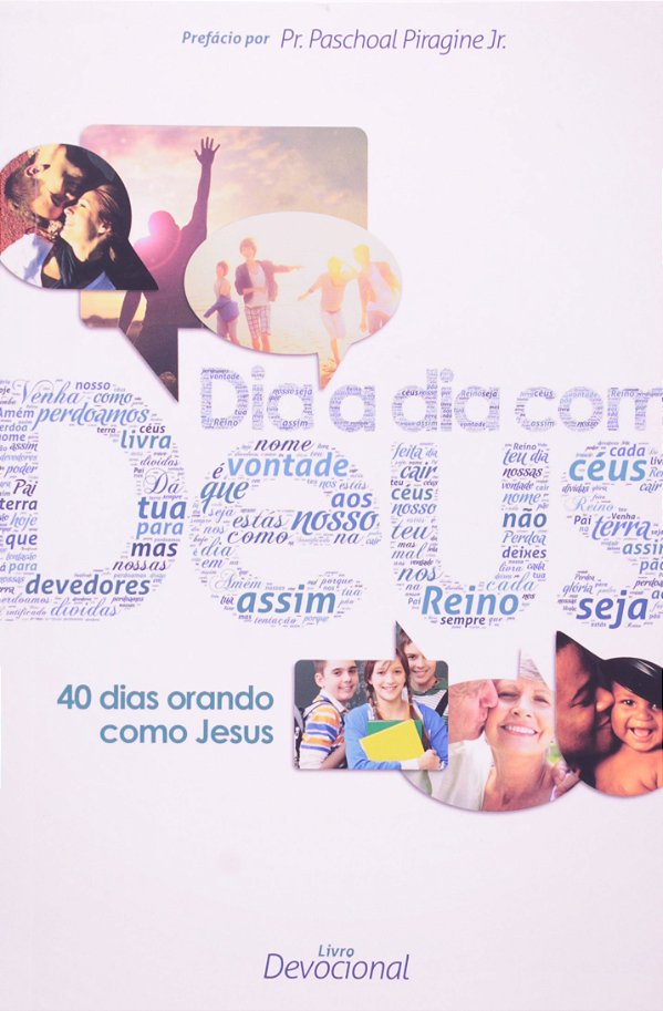 Livro Dia a dia com Deus - 40 dias orando como Jesus