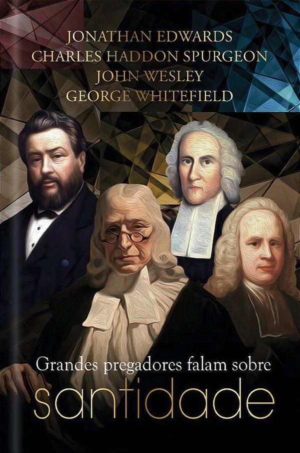 Livro Grandes Pregadores falam sobre Santidade