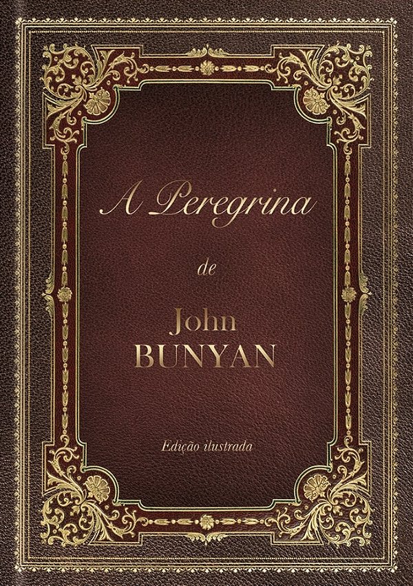Livro A Peregrina: A família vai atrás de Cristão