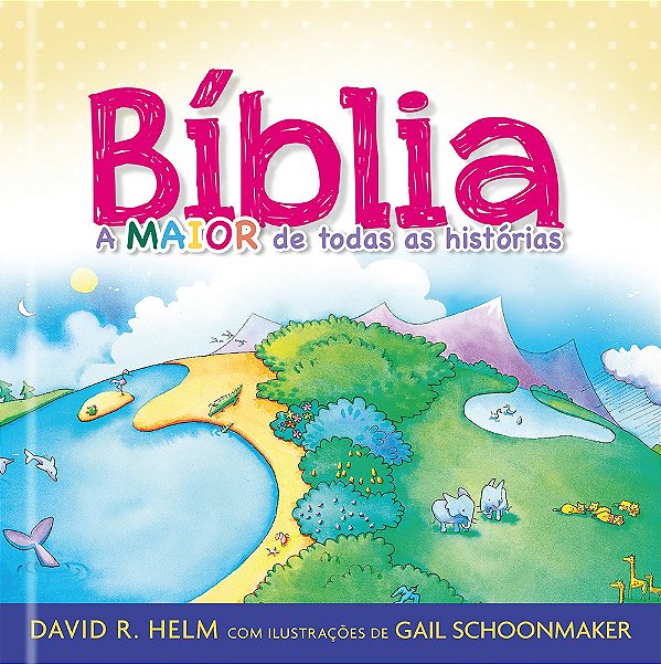 Livro Biblia, a maior de todas as histórias