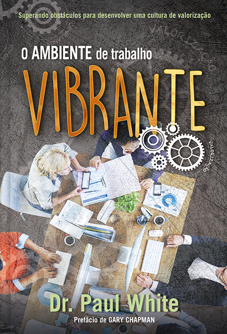 Livro O ambiente de trabalho vibrante