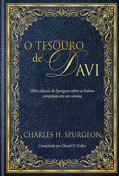 Livro O tesouro de Davi: Obra clássica de Spurgeon sobre ...