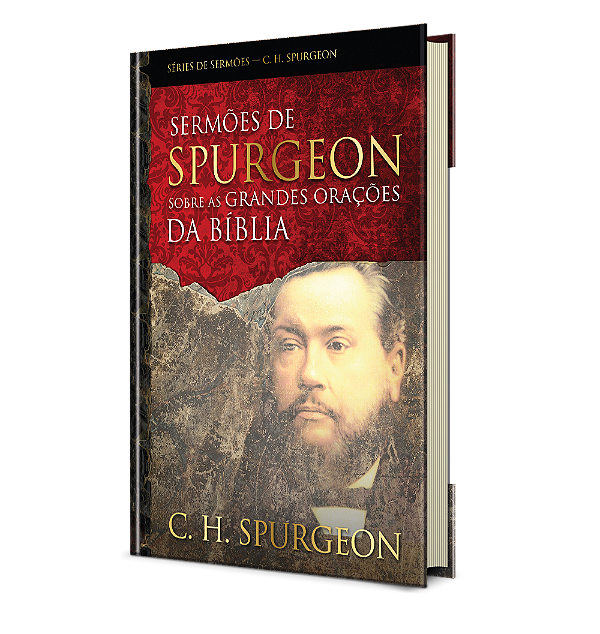 Livro Sermões de Spurgeon sobre as grandes orações da Bíb...