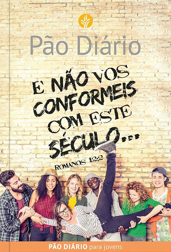 Livro E não vos conformeis com este século