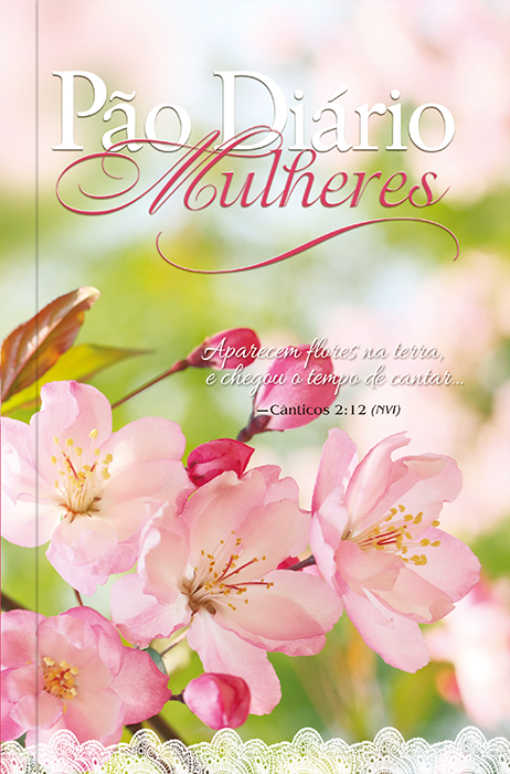 Livro Pão diário mulheres - flores na terra: 365 meditaçõ...