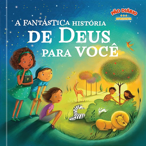 Livro A fantástica história de Deus para você