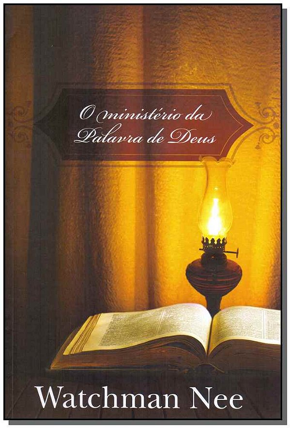 Livro O Ministério Da Palavra De Deus