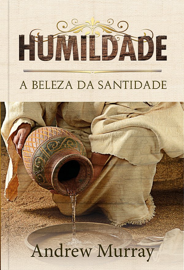 Livro Humildade: A beleza da santidade