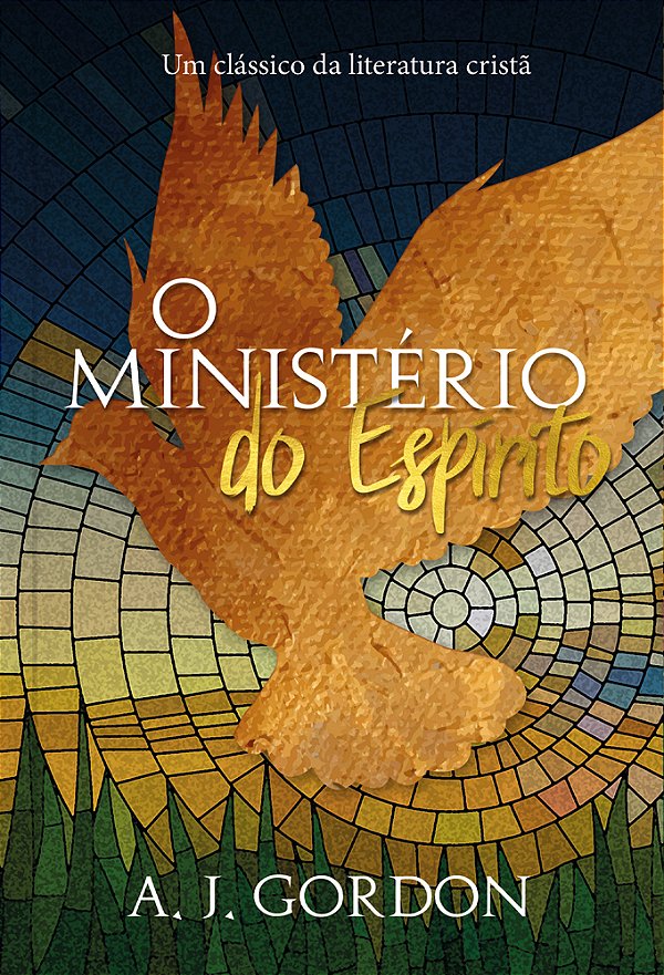 Livro O ministério do espirito: Um clássico da literatura...