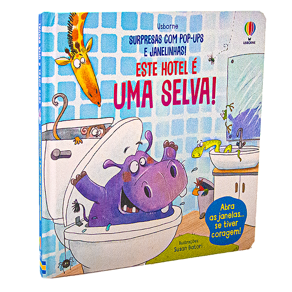 Livro Este Hotel É Uma Selva!: Surpresas Com Pop-Ups E Janelinh...