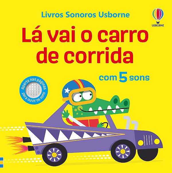 Livro Lá Vai O Carro De Corrida
