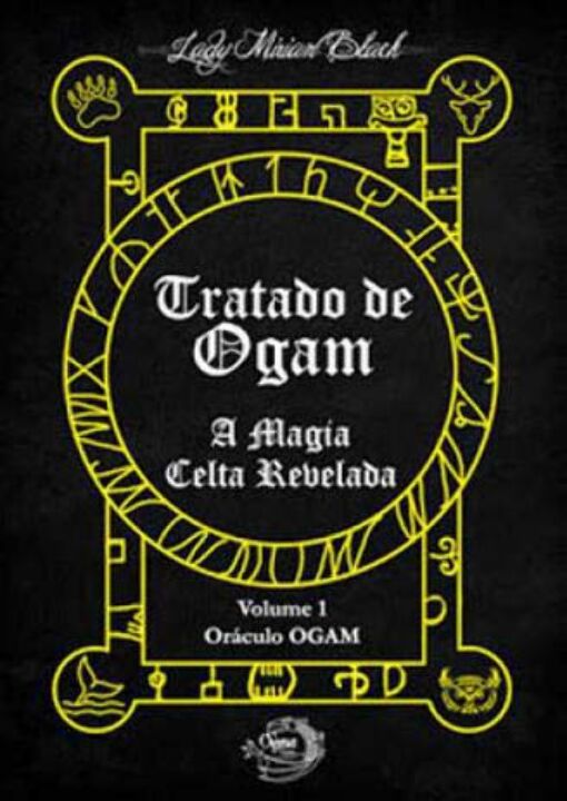 Livro Tratado De Ogam - A Magia Celta Revelada - Vol. 01