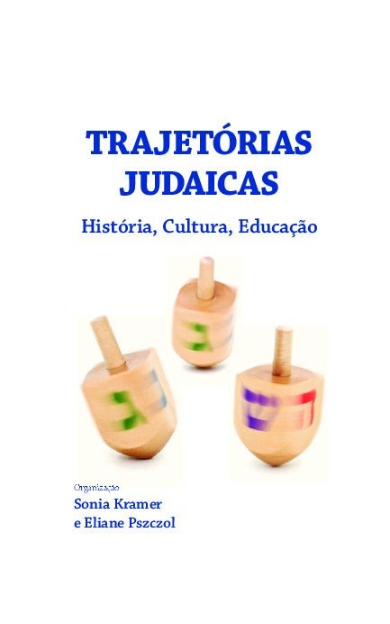 Livro Trajetórias judaicas: história, cultura, educação