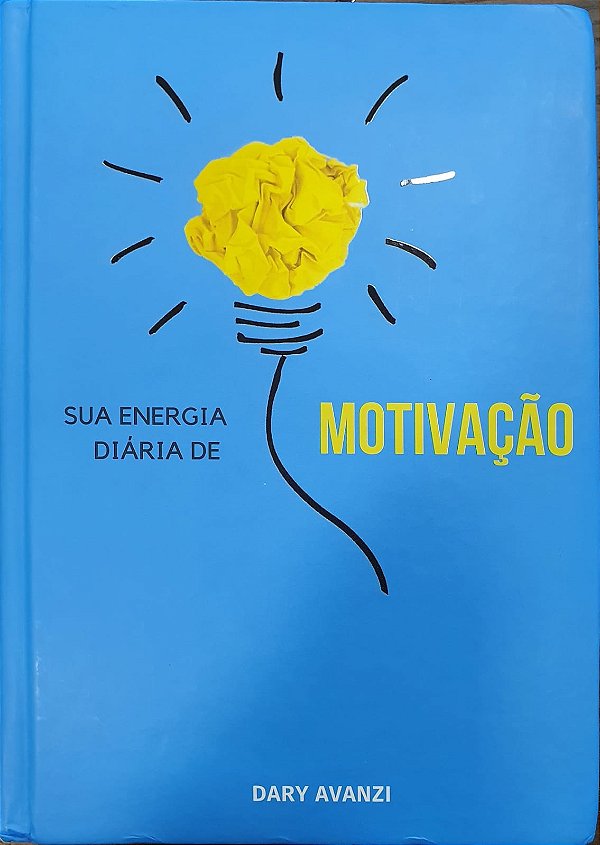 Livro Sua energia diária de motivação - volume 1