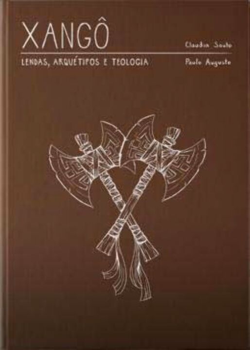 Livro Xangô - Lendas, Arquétipo E Teologia