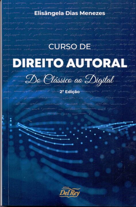 Livro Curso De Direito Autoral - Do Clássico Ao Digital -...