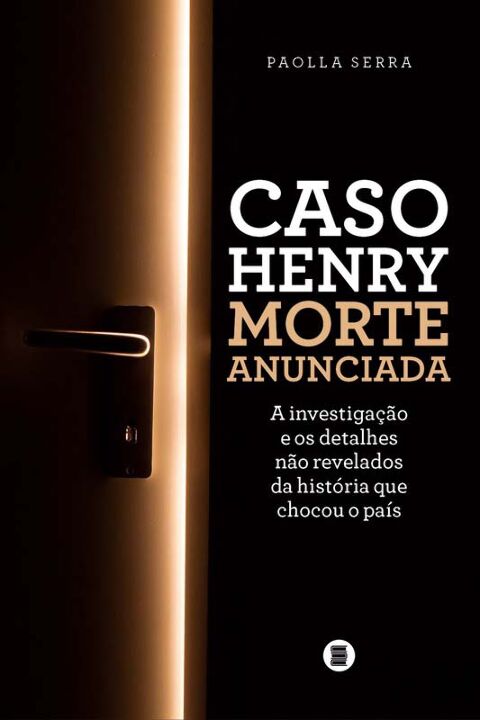 Livro Caso Henry: morte anunciada
