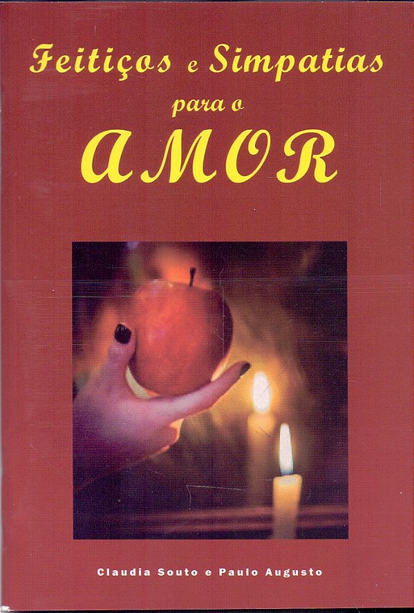 Livro Feitiços E Simpatias Para O Amor