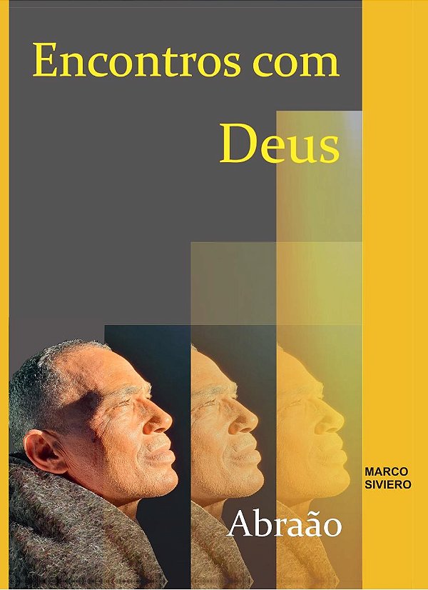 Livro Encontros Com Deus - Abraão