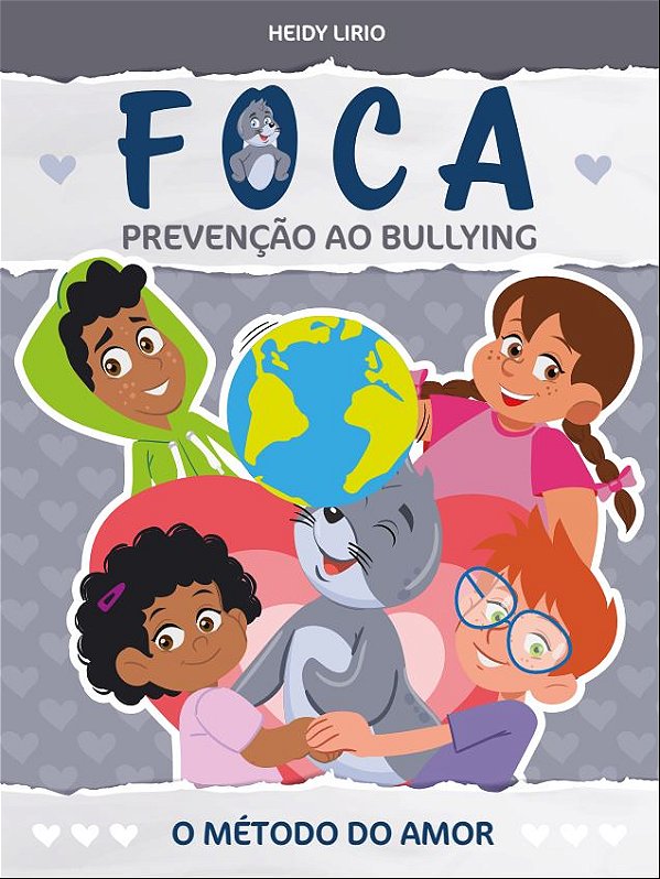 Livro Foca - Prevenção Ao Bullying