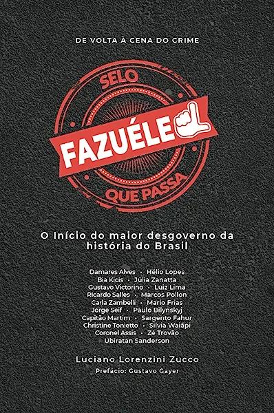 Livro Fazuéle - De Volta À Cena Do Crime - O Retorno Do P...