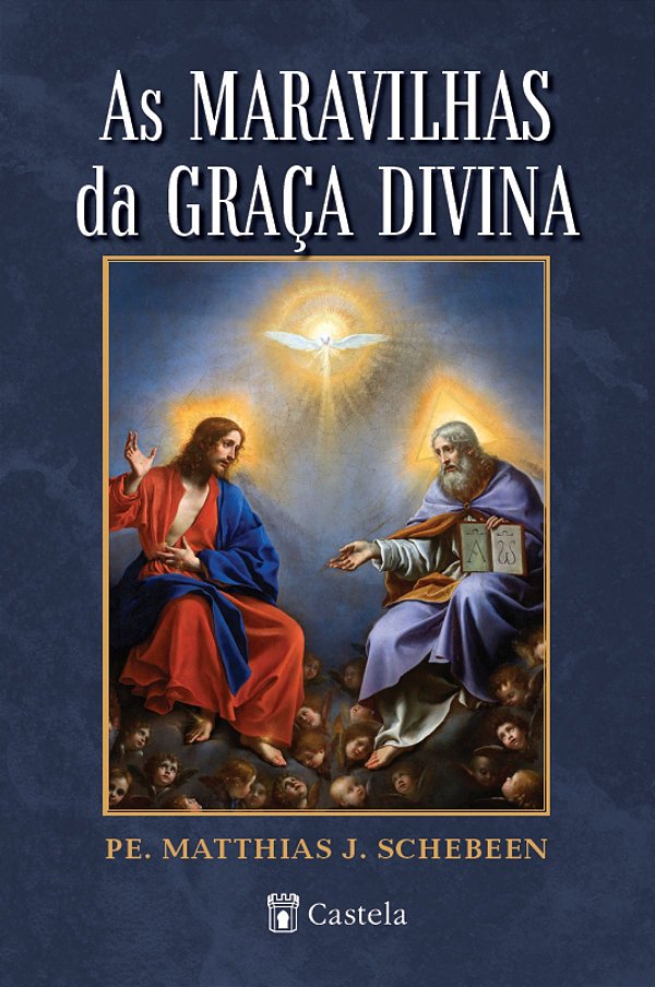 Livro As Maravilhas Da Graça Divina