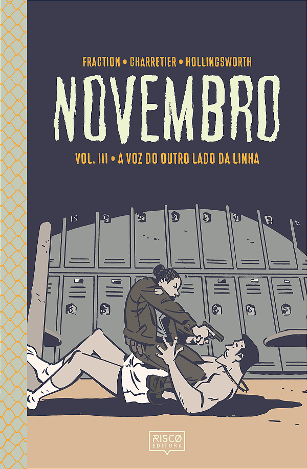 Livro Novembro, Vol. Iii: A Voz Do Outro Lado Da Linha
