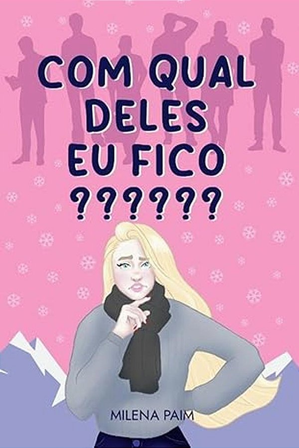 Livro Com Qual Deles Eu Fico?