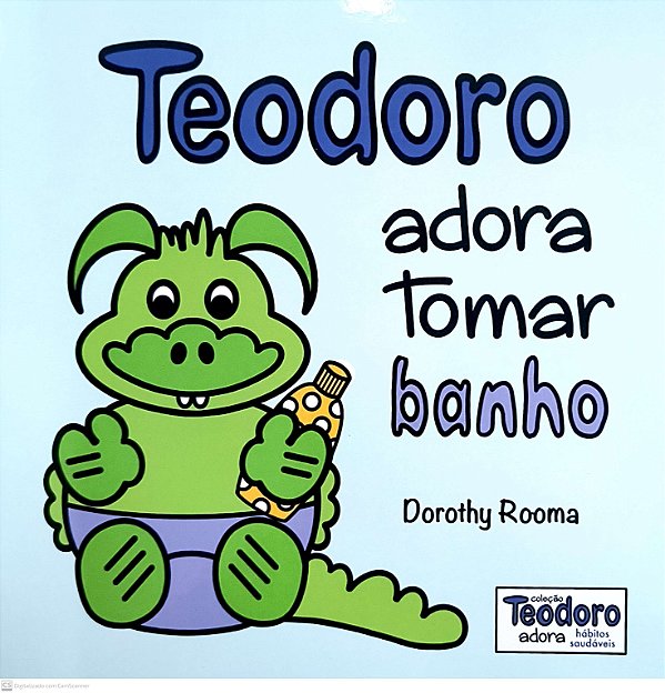 Livro Teodoro Adora Tomar Banho