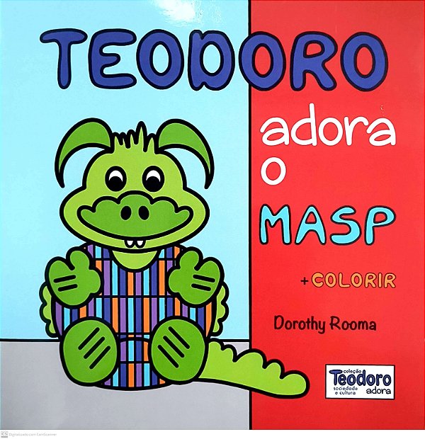 Livro Teodoro Adora O Masp