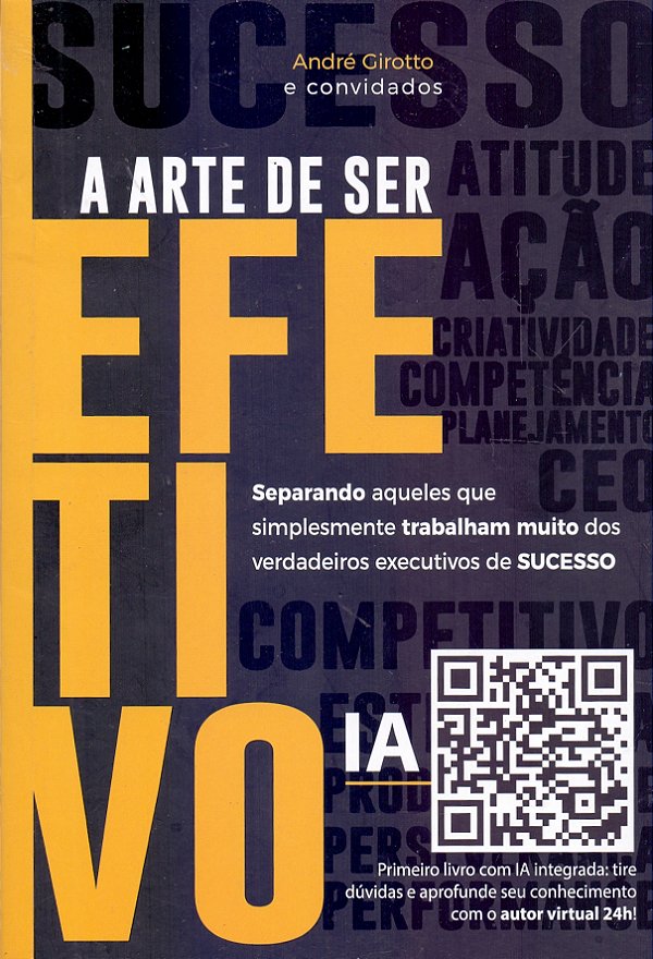 Livro A Arte De Ser Efetivo